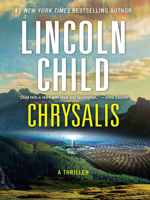 Title details for Chrysalis by Lincoln Child - Wait list
